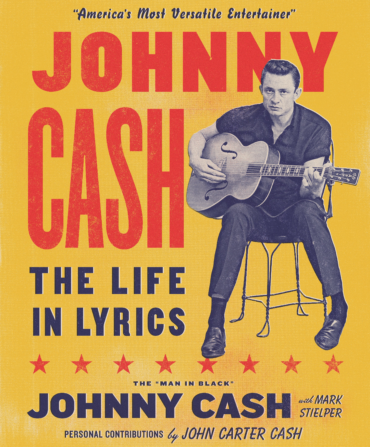 The cover of the book Johnny Cash: the Life in Lyrics