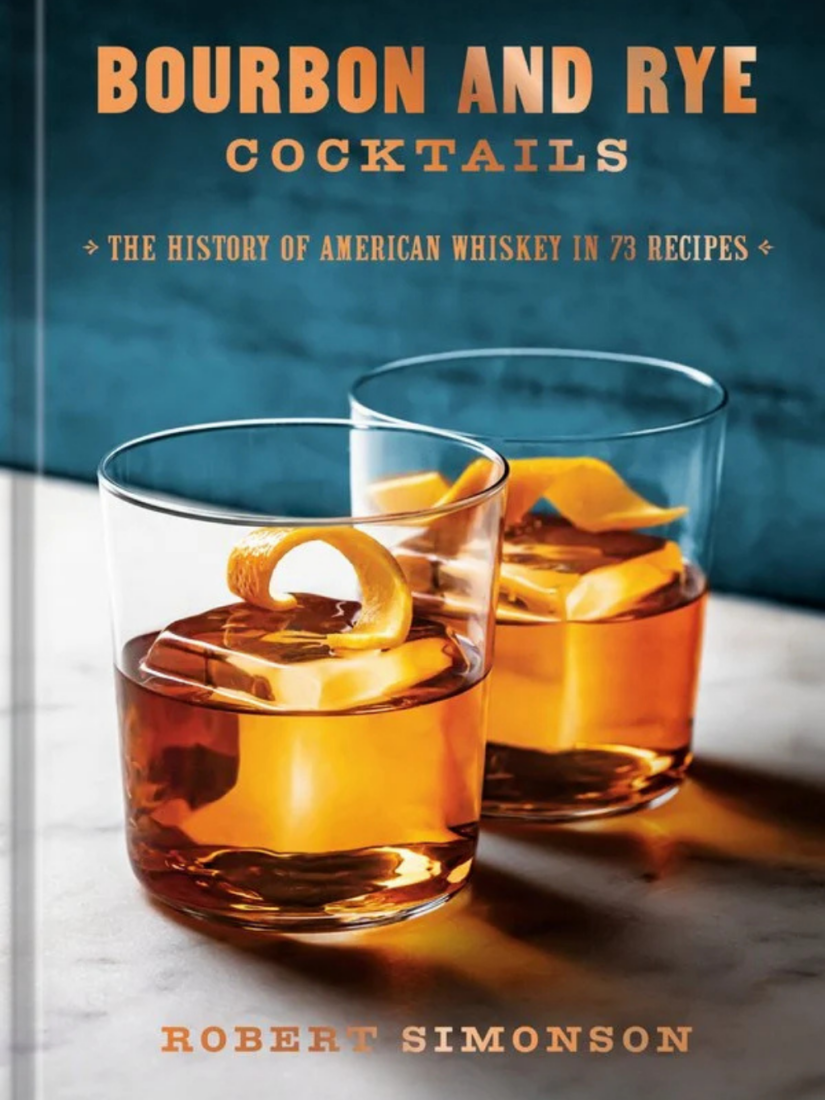 bourbon and rye cookbook